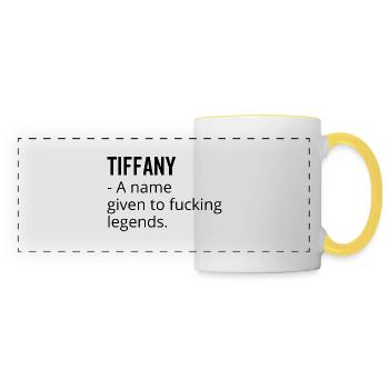 Tiffany ein Name für verdammte Legenden - Panoramatasse - Weiß/Gelb - Vorne