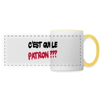 C'est qui le patron ? - Panoramic Mug - white/yellow - Front