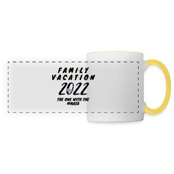 Family Vacation 2022 - Reisen Design - Panoramatasse - Weiß/Gelb - Vorne