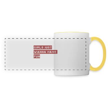 Girls just wanna have FUN damental human rights! - Panoramic Mug - white/yellow - Front