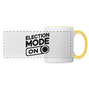 Election Mode On - Panoramic Mug - white/yellow - Front