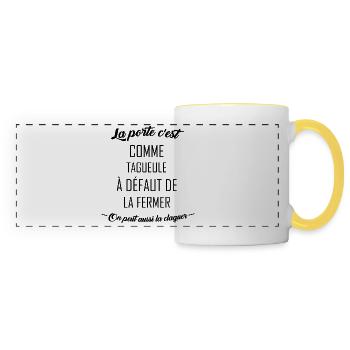 The door is like your mouth - Panoramic Mug - white/yellow - Front