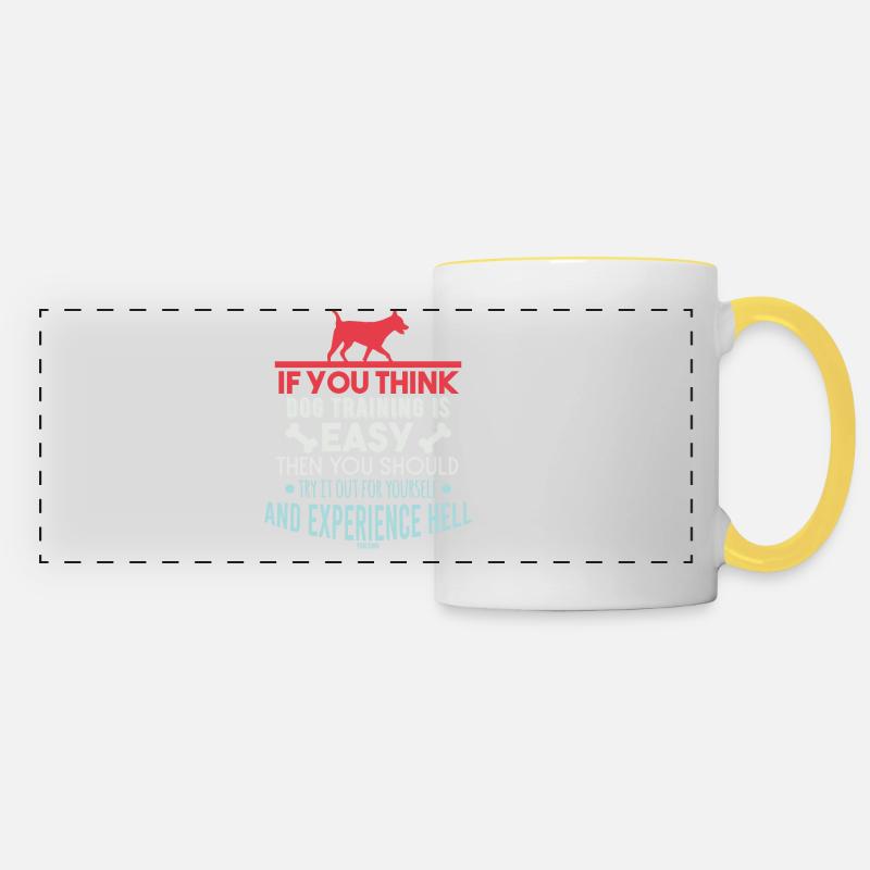 Dog training saying - Panoramic Mug - white/yellow