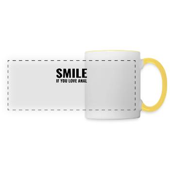 Lustige und freche Sprüche smile if you love anal - Panoramatasse - Weiß/Gelb - Vorne