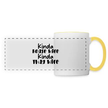 Kinda House Wife Kinda Thug Wife 2 - Panoramic Mug - white/yellow - Front