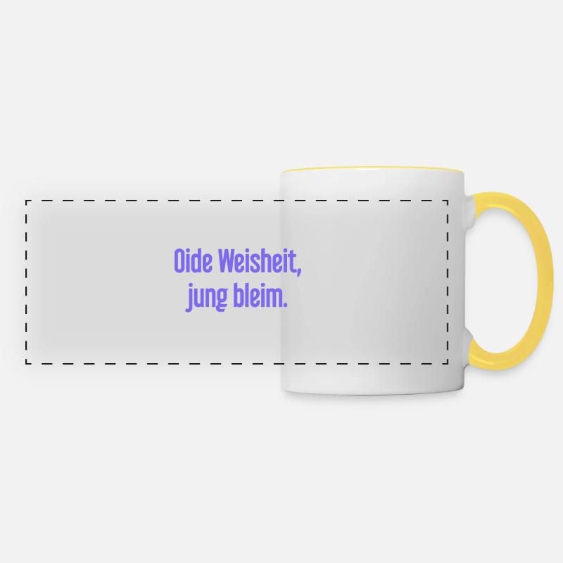 Oide Weisheit, jung bleim – Bavarian saying - Panoramic Mug - white/yellow