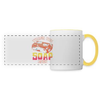 Soap Making Humor Thank You Soap Much Soap Maker - Panoramic Mug - white/yellow - Front
