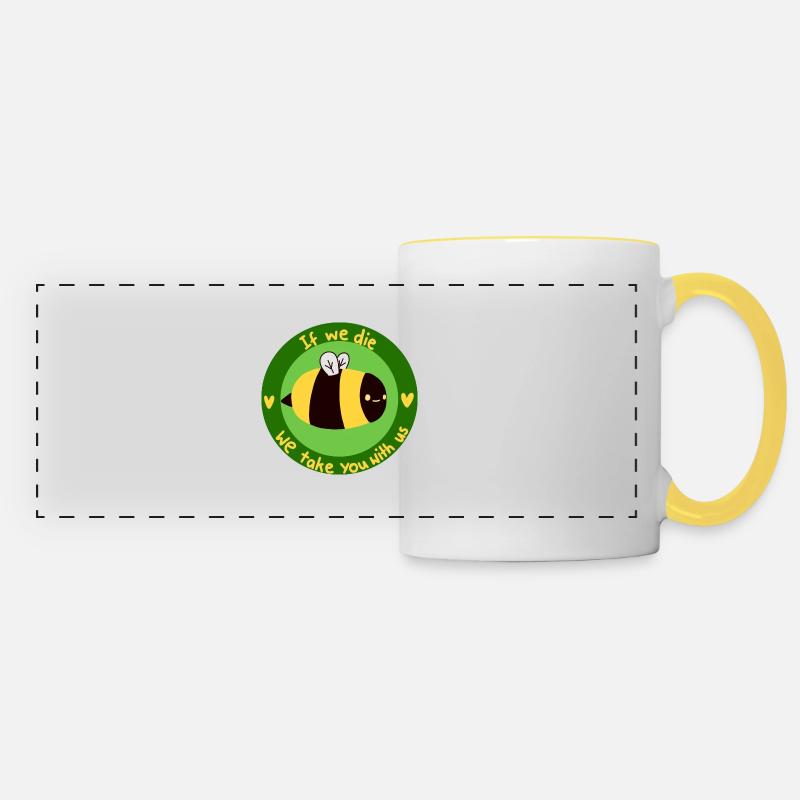 If we die we take you with us - bee - Panoramic Mug - white/yellow