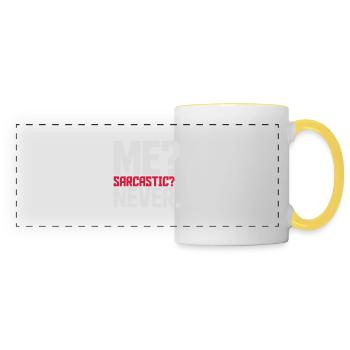me sarcastic never quote - Panoramic Mug - white/yellow - Front
