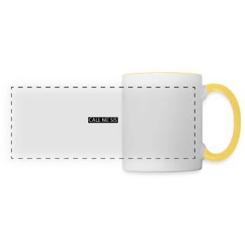 Call me Sis - Panoramic Mug - white/yellow - Front