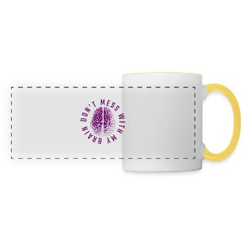 dont mess with my brain - Panoramic Mug - white/yellow - Front