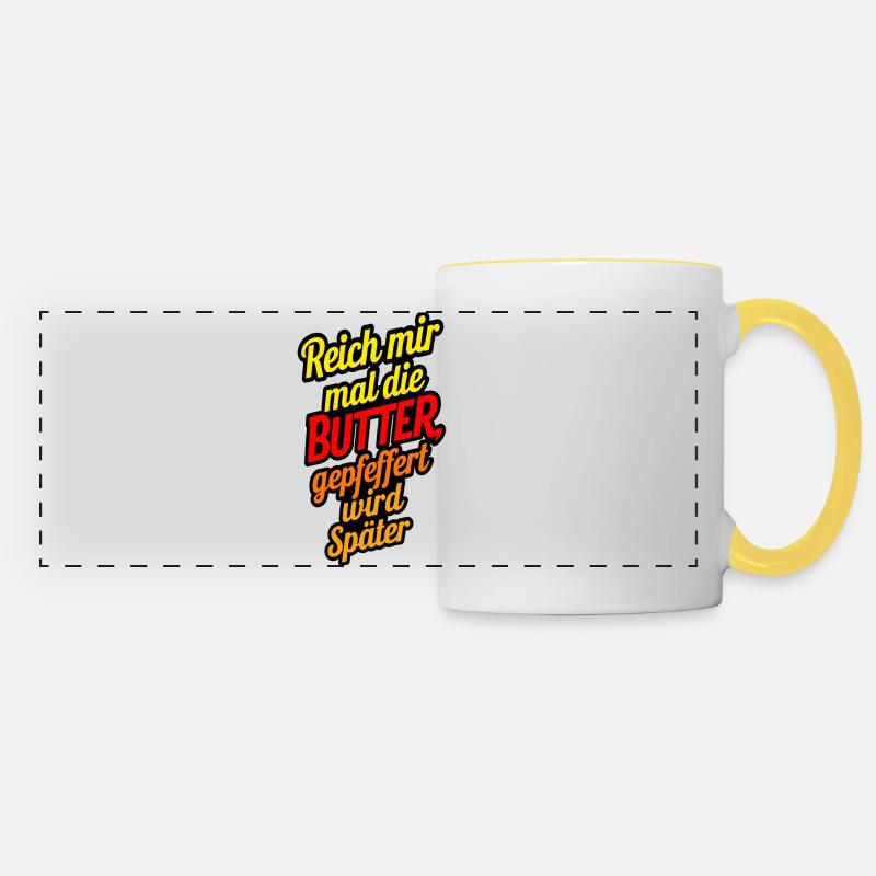 Hand me the butter peppered will be later - Panoramic Mug - white/yellow