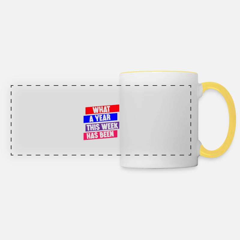 What A Year This Week Has Been 3 - Panoramic Mug - white/yellow