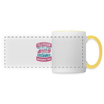 TELEVISION IS NOT THE TRUTH TELEVISION GODDAMNED - Panoramic Mug - white/yellow - Front