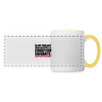 acceptez condition suivante: me faites pas chier - Mug panoramique contrasté et blanc - blanc/jaune - Devant