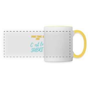 Mon truc à moi c'est le sabre - Mug panoramique contrasté et blanc - blanc/jaune - Devant