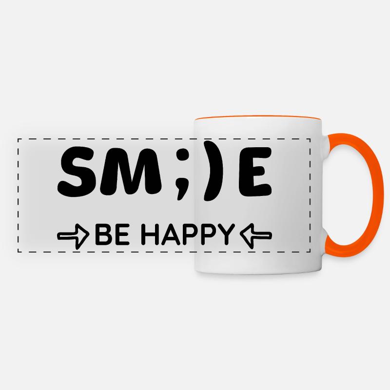 Smile - Be happy - Positives Denken - Panoramatasse - Weiß/Orange