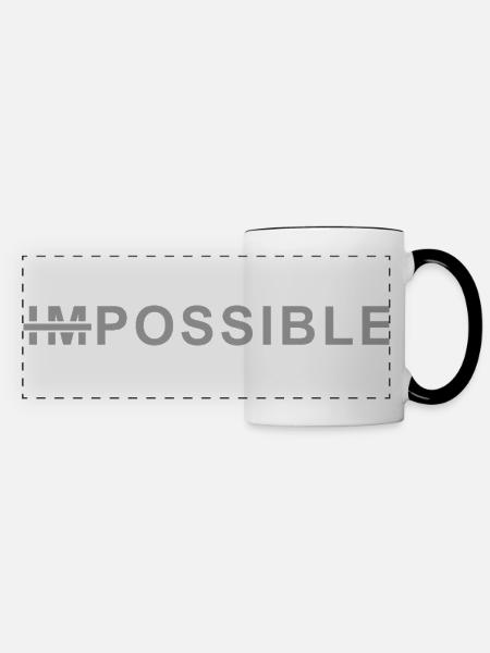Impossible Shirt – Motivational Nerd Design - Panoramatasse - Weiß/Schwarz