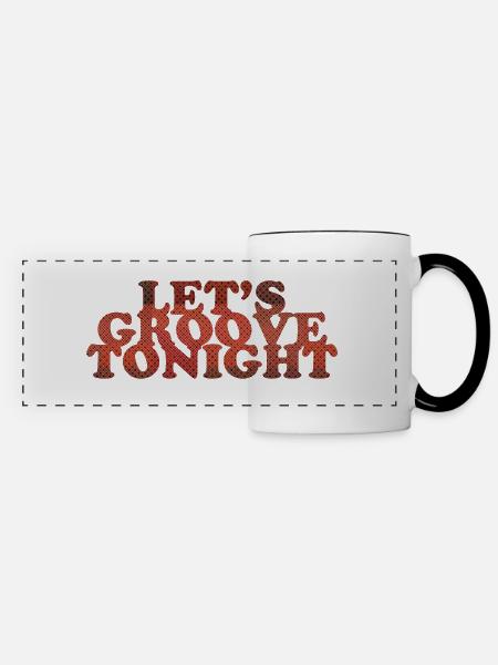 Let's groove tonight - Panoramatasse - Weiß/Schwarz
