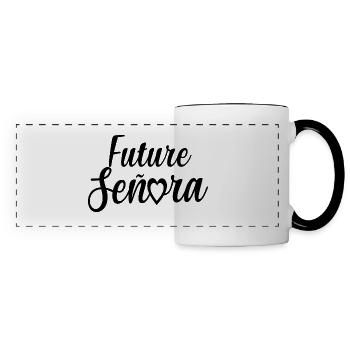 Future Señora Engagement Bridal Shower Wedding - Panoramic Mug - white/black - Front