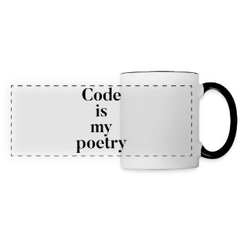Code is my poetry - Panoramatasse - Weiß/Schwarz - Vorne