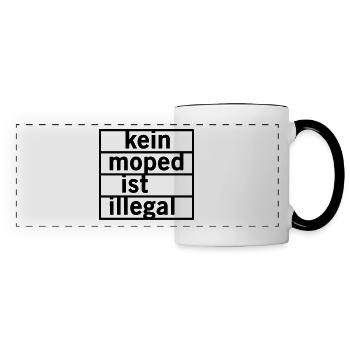 Kein Moped ist illegal - Panoramatasse - Weiß/Schwarz - Vorne