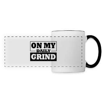 Sur mon grind quotidien - Avec ma corvée quotidienne - Mug panoramique contrasté et blanc - blanc/noir - Devant