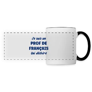 Je suis un prof de français - Mug panoramique contrasté et blanc - blanc/noir - Devant