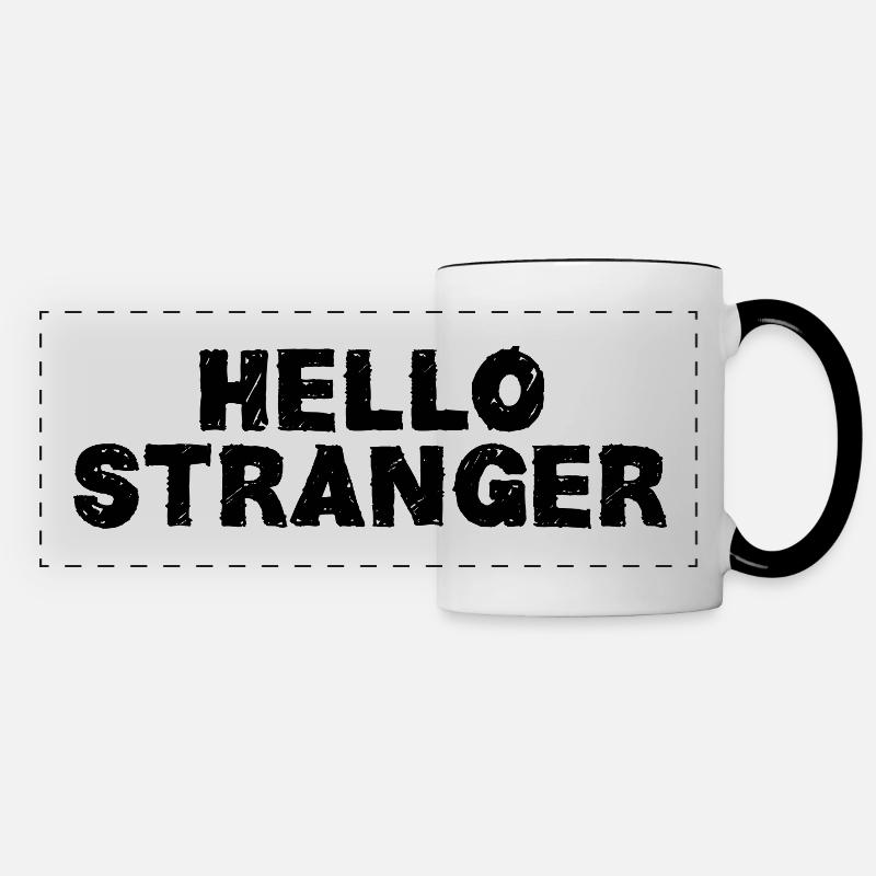 hello stranger - Panoramic Mug - white/black