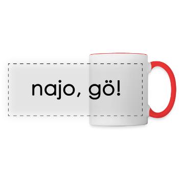 Najo gö! | Herz Five by Herzenssache Podcast - Panoramatasse - Weiß/Rot - Vorne