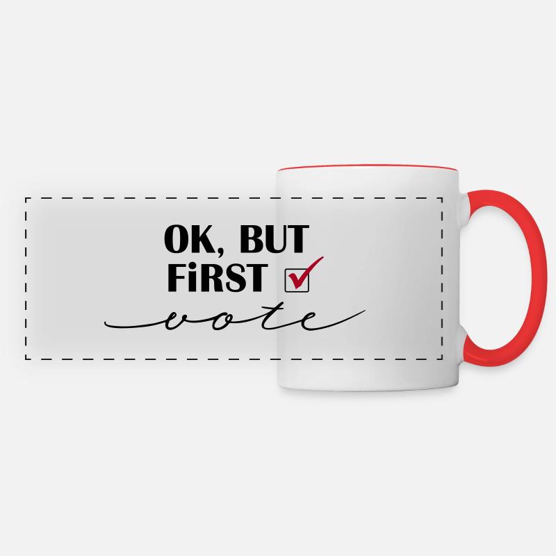 Ok, but first - vote - Panoramic Mug - white/red
