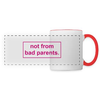 not from bad parents - Panoramic Mug - white/red - Front