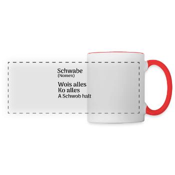 Schwabe schwäbisch Spruch Lustig Definition Shirt - Panoramatasse - Weiß/Rot - Vorne