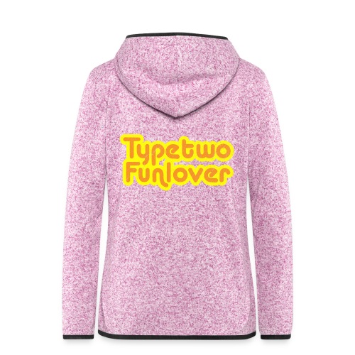 Type two funlover - Women's Hooded Fleece Jacket