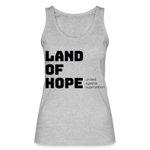 Land of Hope - Stanley/Stella Women's Organic Tank Top