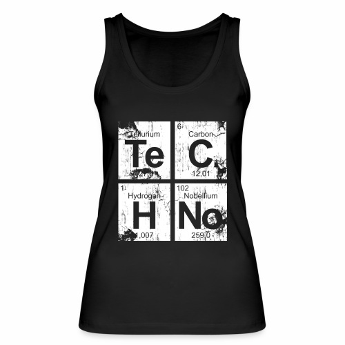 Dirty Techno Chemie - Stanley/Stella Frauen Bio Tank Top