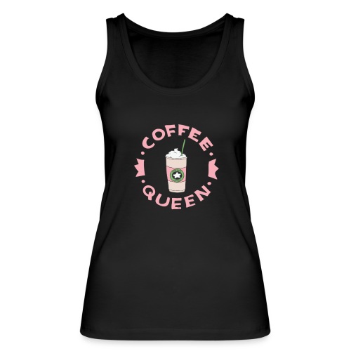 Coffee Queen - Camiseta de tirantes ecológica mujer de Stanley & Stella