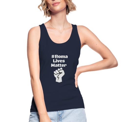 Fist Roma Lives Matter - Frauen Bio Tank Top von Stanley & Stella