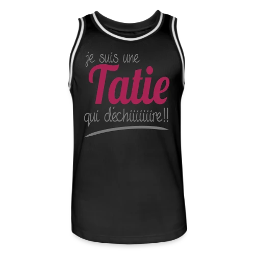 Ma Tatie Qui Déchire - Maillot de basket Homme