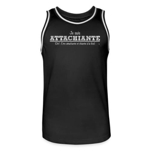 Attachiante : Assumez Votre Caractère Unique - Maillot de basket Homme