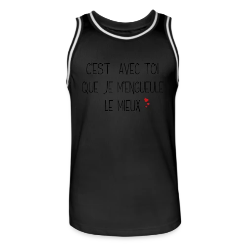 T-shirt Humour Couple : C'est avec toi que je m'engueule le mieux - Maillot de basket Homme