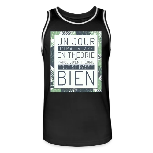 Un Jour J'Irai Vivre en Théorie - Maillot de basket Homme