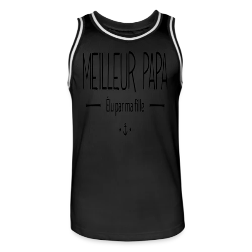 Meilleur Papa Élu par Ma Fille - Maillot de basket Homme