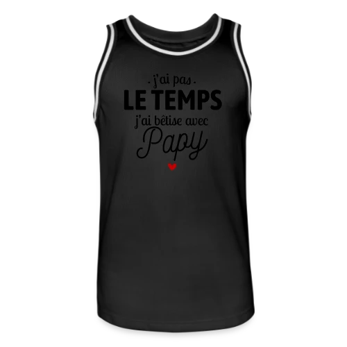 J'ai Bêtise avec Papy ! - Maillot de basket Homme
