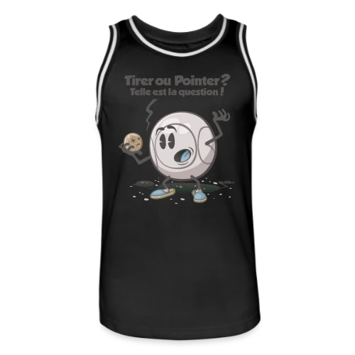 Pétanque : Tirer ou pointer ? - Maillot de basket Homme
