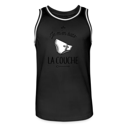 Je m'en Bats la Couche : Humour & Décontraction - Maillot de basket Homme