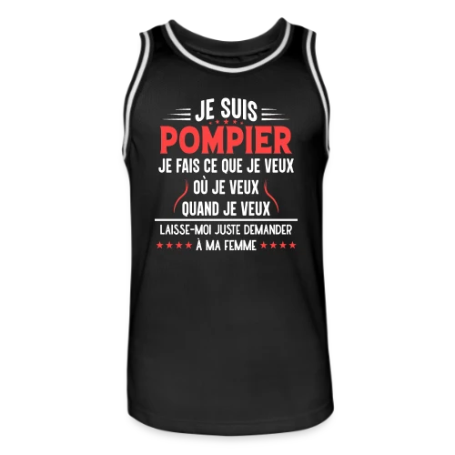 Pompier en Couple - Laissez-moi Demander à Ma Femme ! Humour - Maillot de basket Homme
