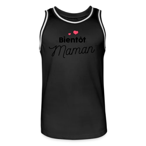 T-shirt Bientôt Maman : Annonce Grossesse Originale - Maillot de basket Homme