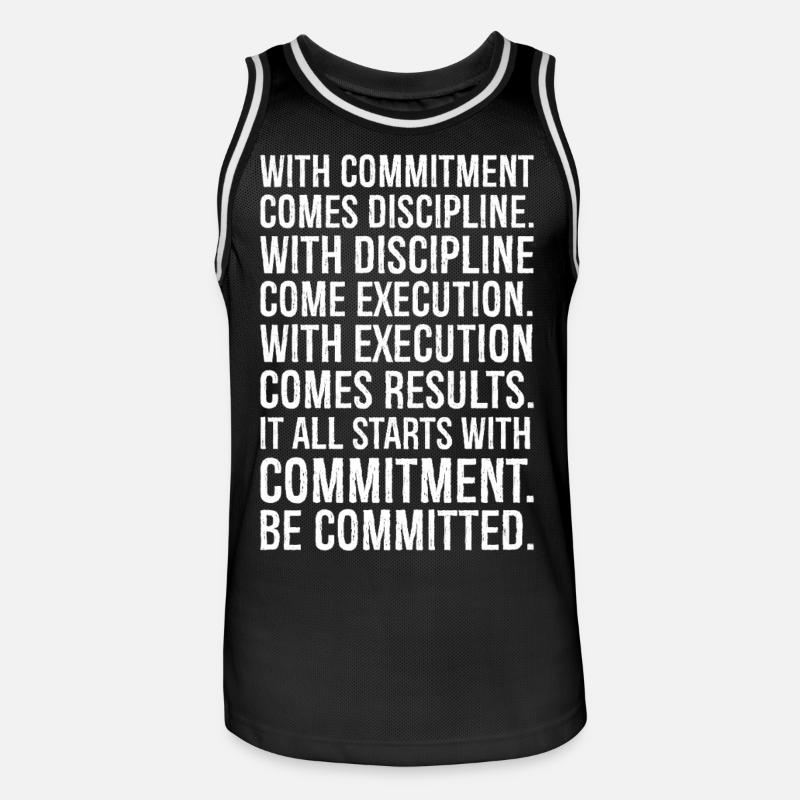 with commitment comes discipline with discipline - Männer Basketball-Trikot - Schwarz/Weiß