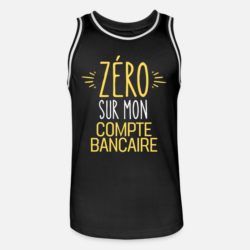 ZERO Sur Mon Compte Bancaire - Maillot de basket Homme - noir/blanc